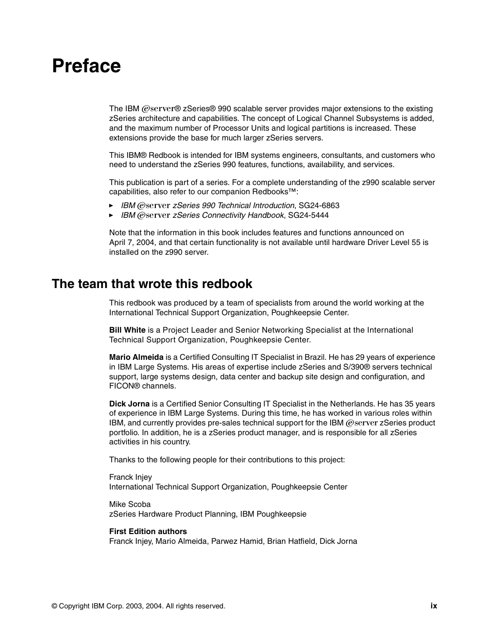Preface, The team that wrote this redbook | IBM 990 User Manual | Page 11 / 284