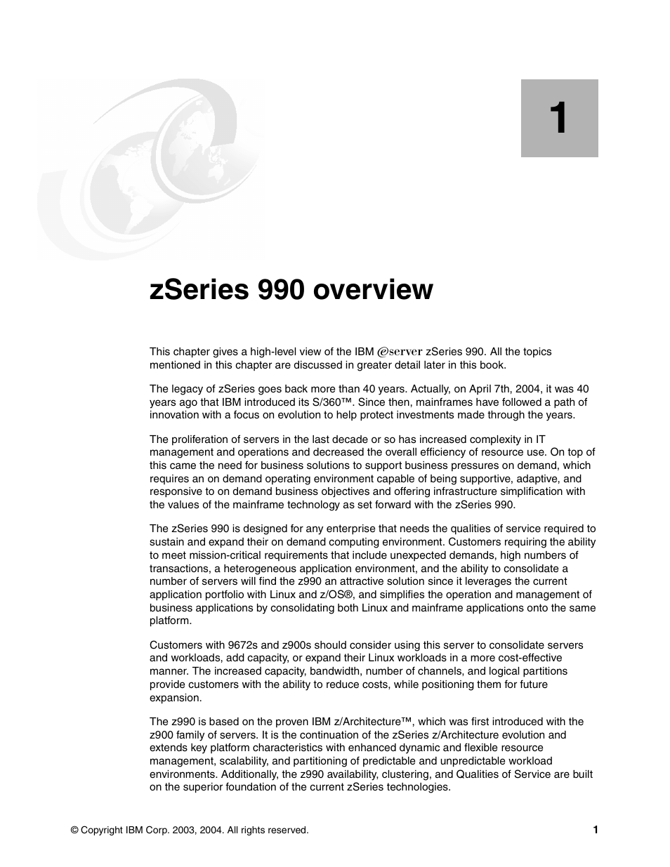 Chapter 1. zseries 990 overview, Zseries 990 overview | IBM 990 User Manual | Page 13 / 284