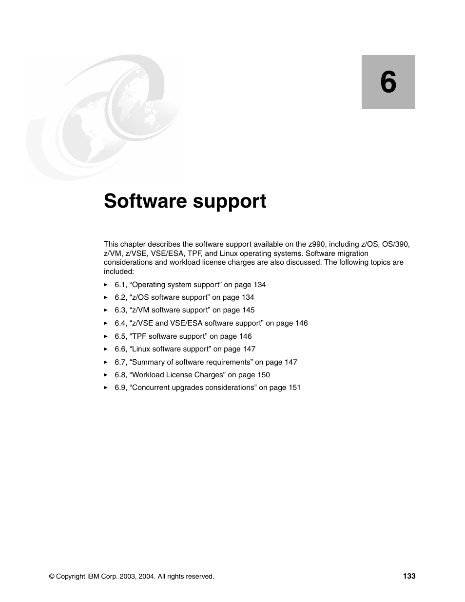 Chapter 6. software support, Software support | IBM 990 User Manual | Page 145 / 284