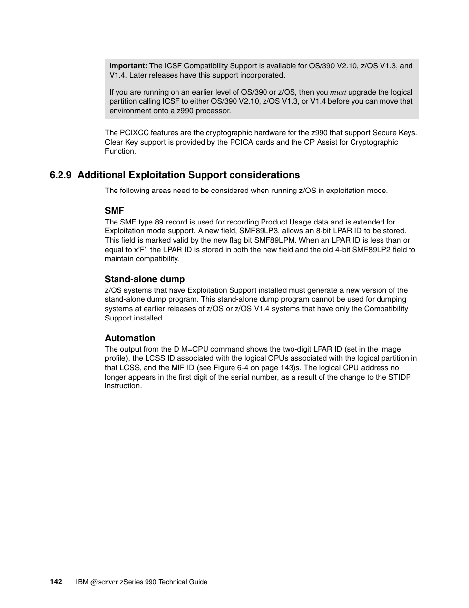 9 additional exploitation support considerations | IBM 990 User Manual | Page 154 / 284