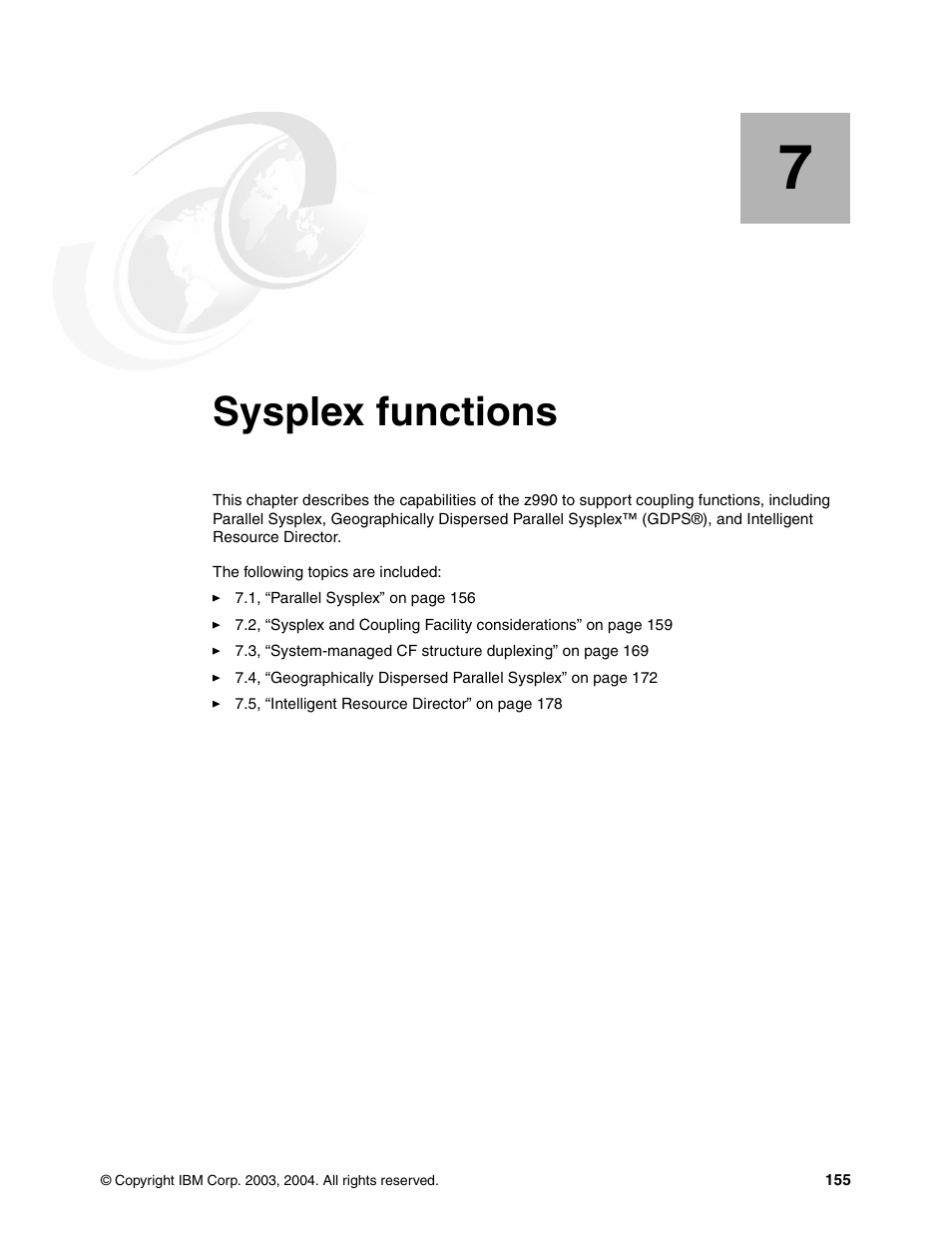 Chapter 7. sysplex functions, Sysplex functions | IBM 990 User Manual | Page 167 / 284