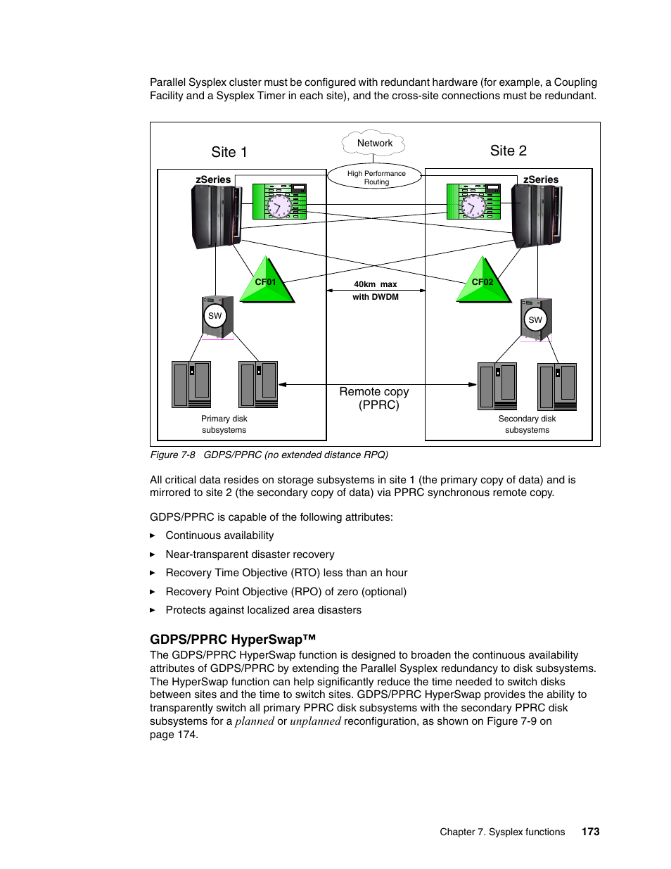 Site 1 site 2, Gdps/pprc hyperswap, Planned | Unplanned, Remote copy (pprc), Chapter 7. sysplex functions, Figure 7-8 gdps/pprc (no extended distance rpq), Zseries | IBM 990 User Manual | Page 185 / 284