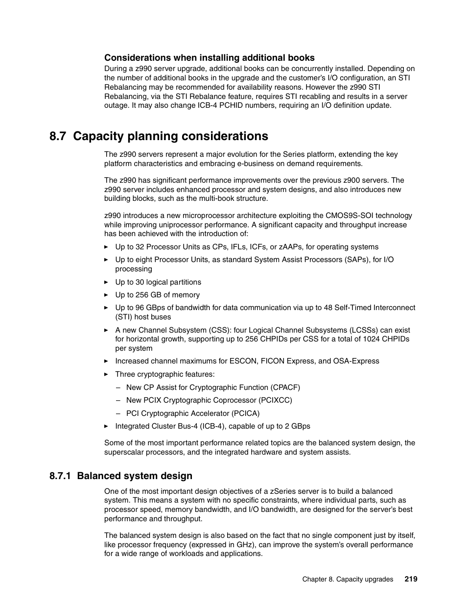 7 capacity planning considerations, 1 balanced system design | IBM 990 User Manual | Page 231 / 284