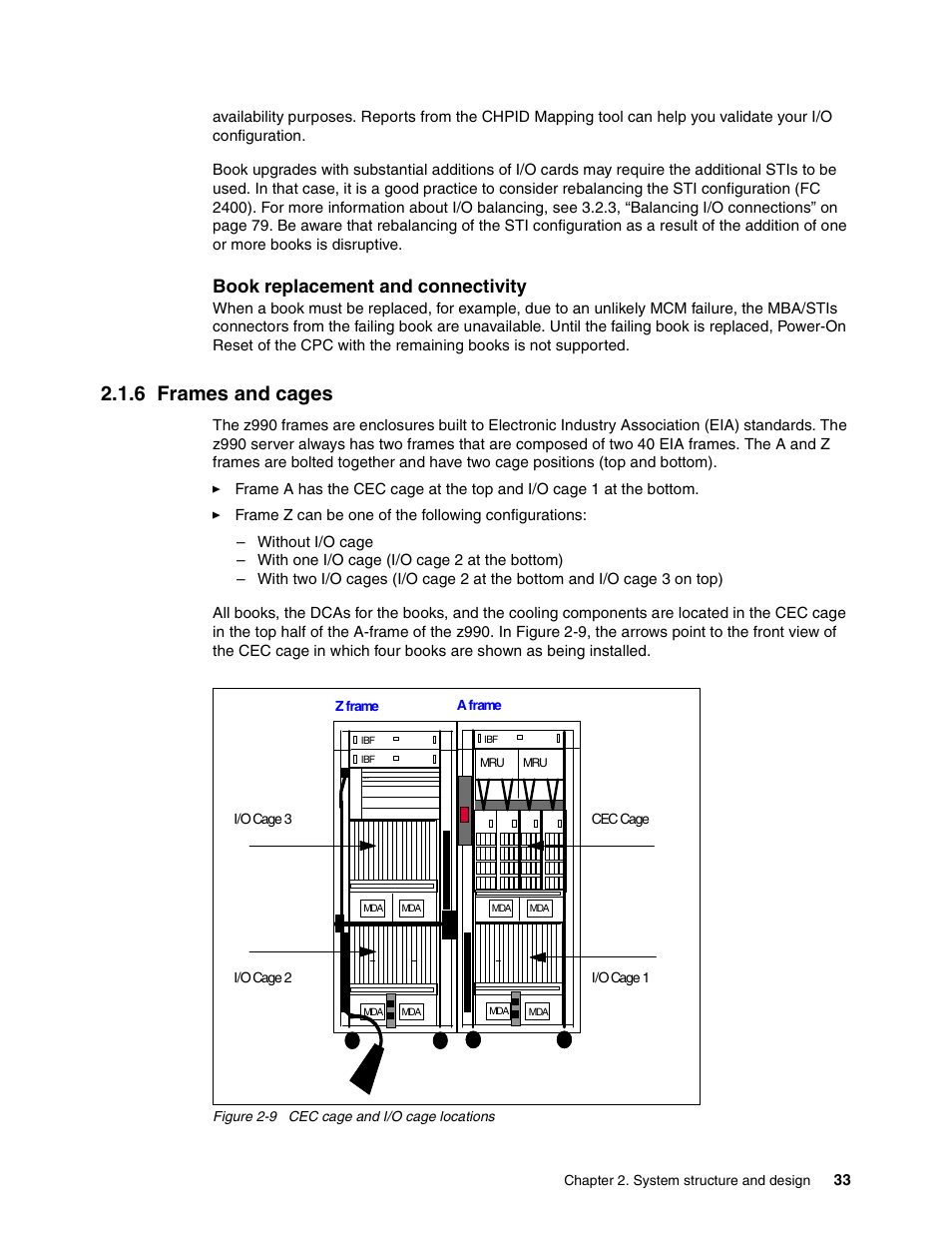 6 frames and cages, Book replacement and connectivity | IBM 990 User Manual | Page 45 / 284