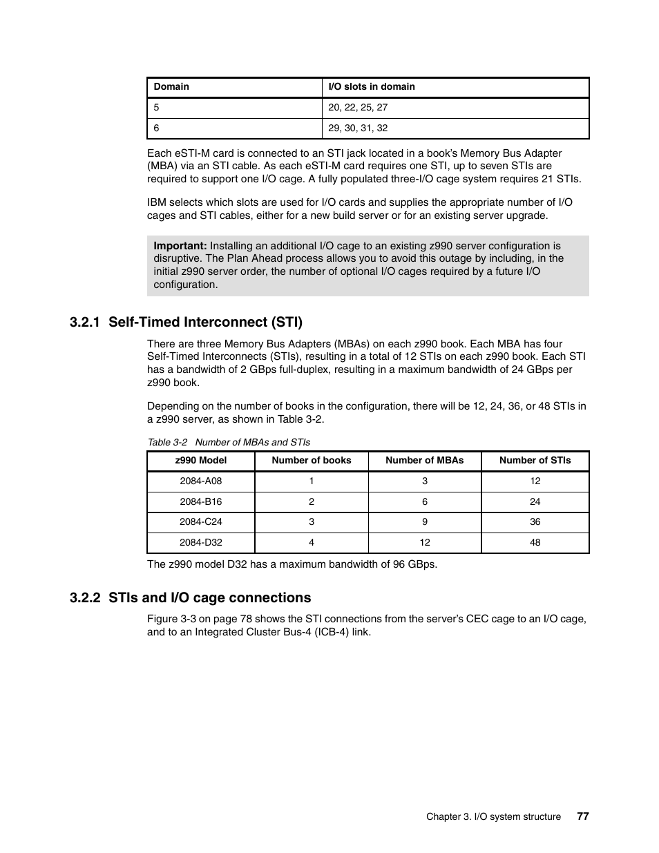 1 self-timed interconnect (sti), 2 stis and i/o cage connections | IBM 990 User Manual | Page 89 / 284