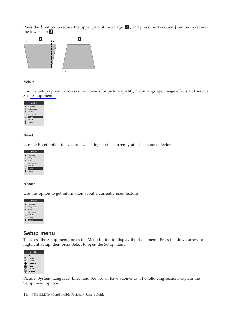 Setup menu, Setup menu” on | IBM MICROPORTABLE ILM300 User Manual | Page 24 / 66