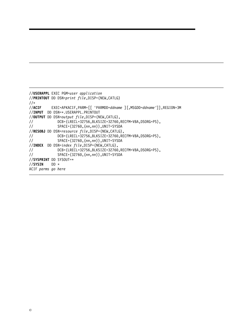 Chapter 6. using acif in os/390, mvs, vm, and vse, Using acif in the os/390 and mvs environments, Explaining the jcl statements | IBM S544-5285-01 User Manual | Page 101 / 255