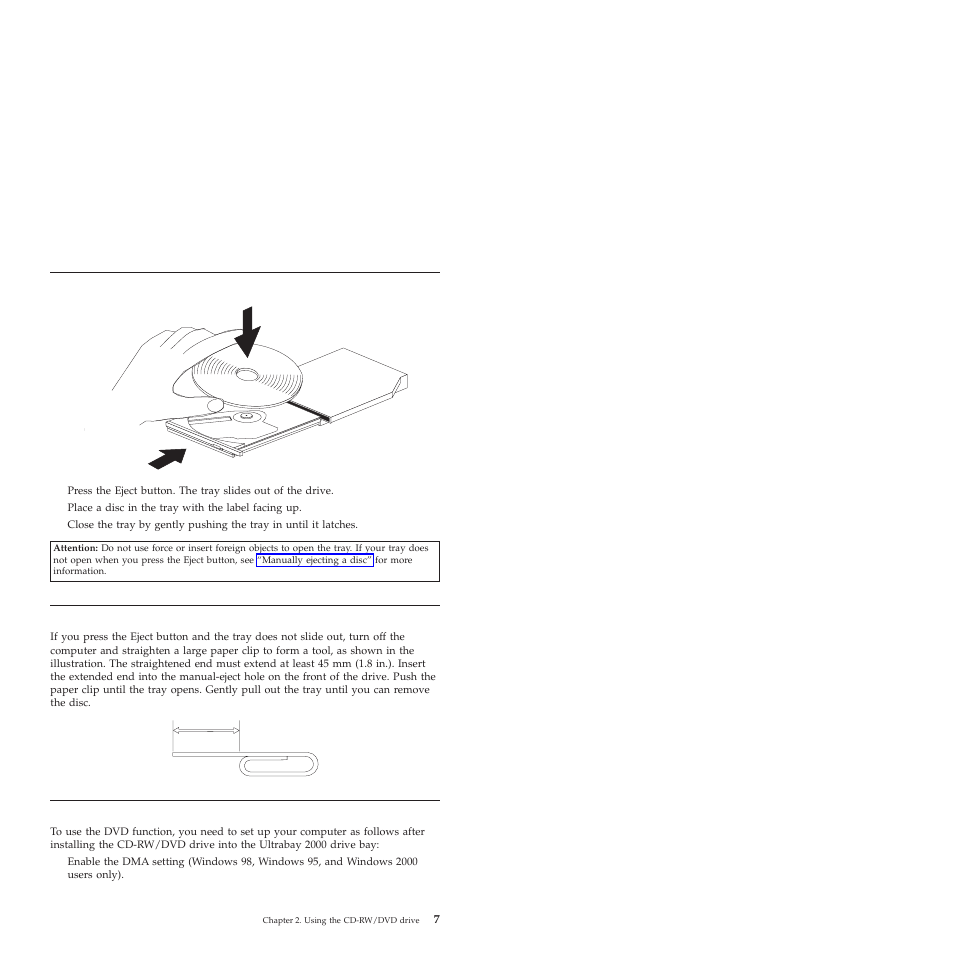 Loading a disc, Manually ejecting a disc, Using the dvd function | IBM ThinkPad 22P6982 User Manual | Page 15 / 42