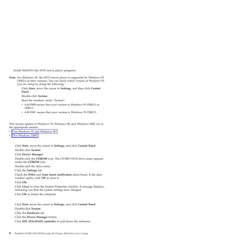Enabling the dma setting, For windows 95 and windows 98, For windows 2000 | IBM ThinkPad 22P6982 User Manual | Page 16 / 42