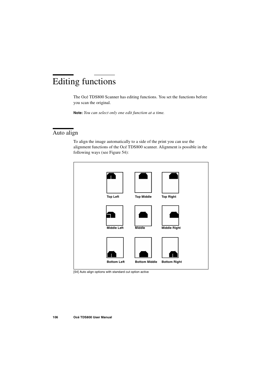 Editing functions, Auto align, Editing functions 106 | Auto align 106 | IBM Oce TDS800 User Manual | Page 106 / 281