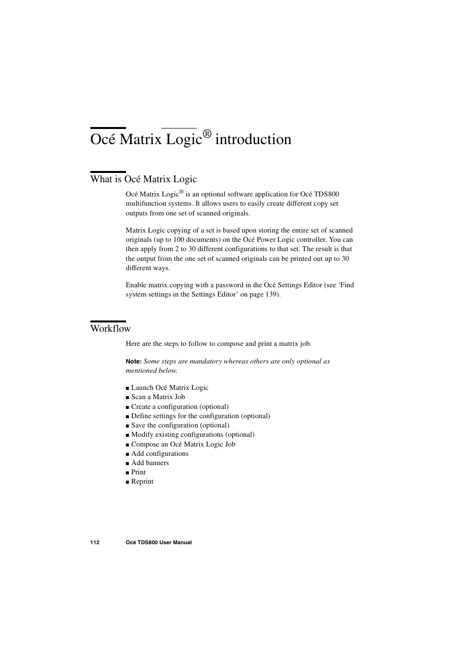 Océ matrix logic® introduction, What is océ matrix logic, Workflow | Océ matrix logic, What is océ matrix logic 112 workflow 112, Océ matrix logic® introduction’ on, Introduction | IBM Oce TDS800 User Manual | Page 112 / 281