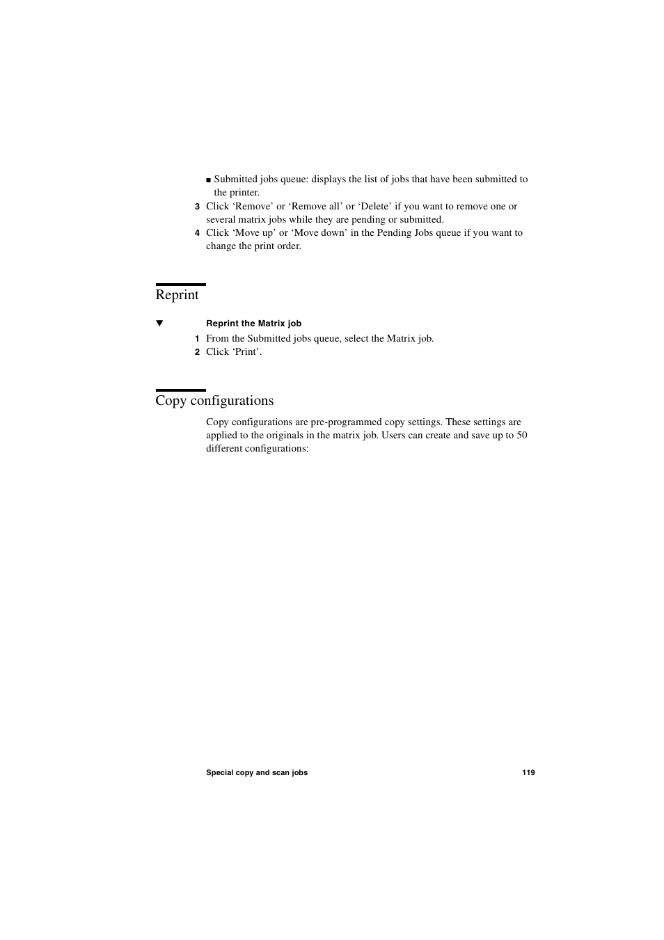 Reprint, Copy configurations, Reprint 119 copy configurations 119 | IBM Oce TDS800 User Manual | Page 119 / 281