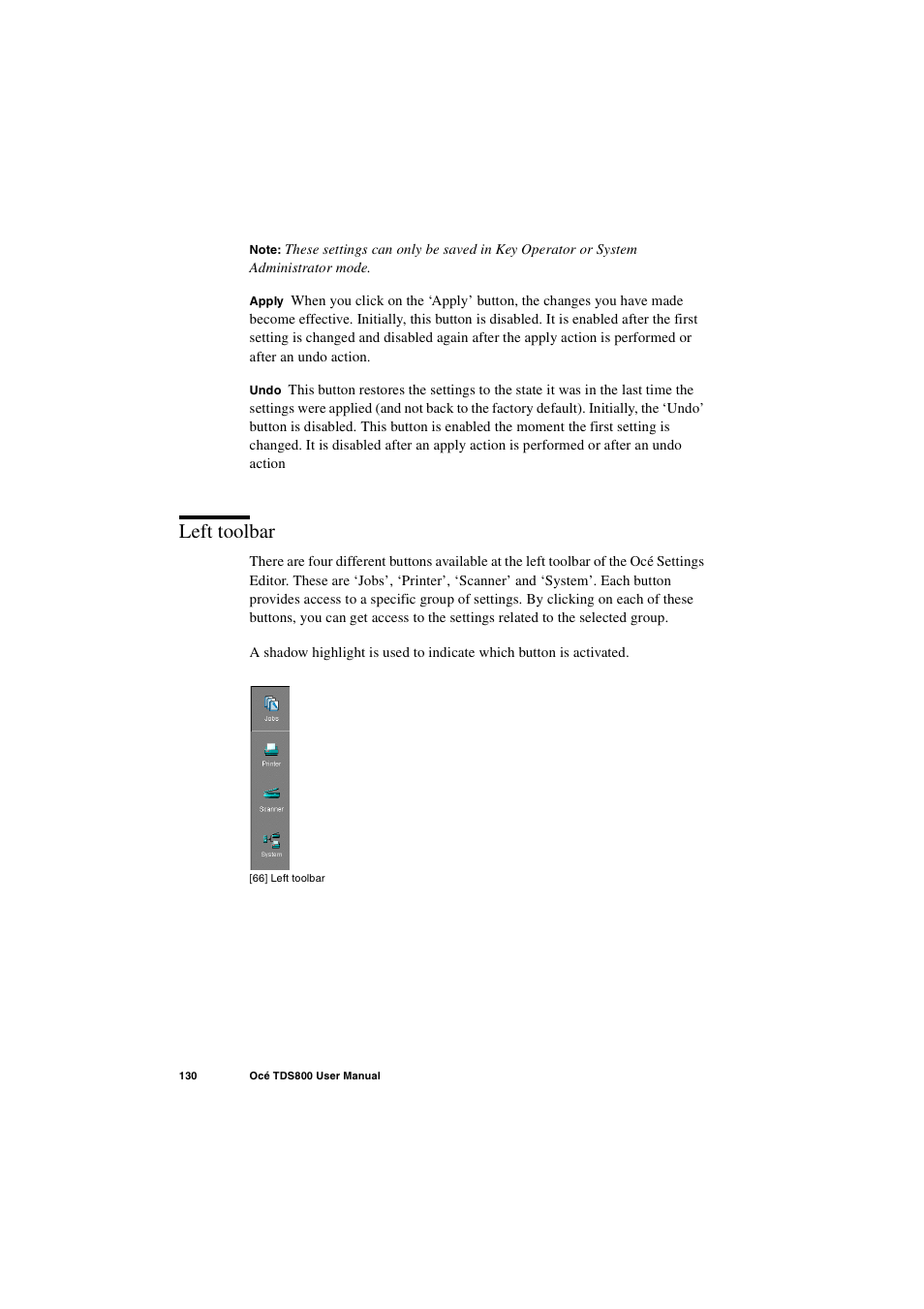 Left toolbar, Left toolbar 130 | IBM Oce TDS800 User Manual | Page 130 / 281