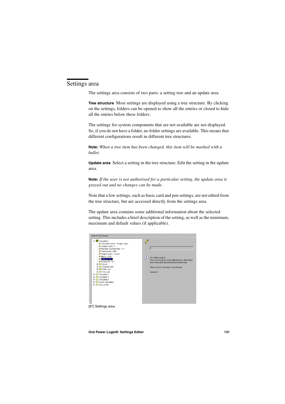 Settings area, Settings area 131 | IBM Oce TDS800 User Manual | Page 131 / 281