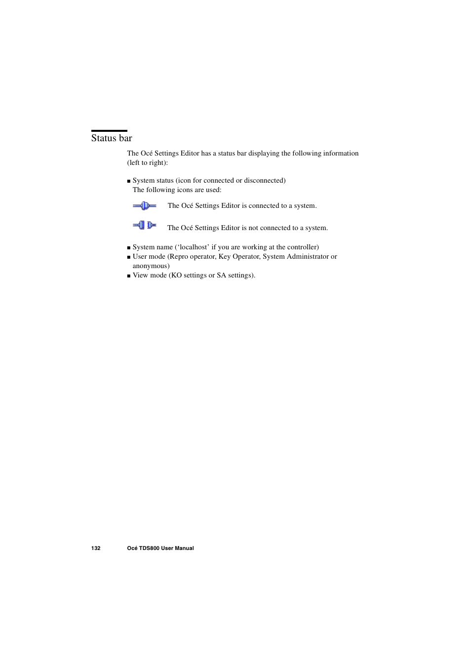 Status bar, Status bar 132 | IBM Oce TDS800 User Manual | Page 132 / 281