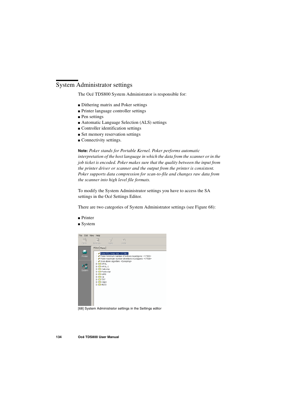 System administrator settings, System administrator settings 134 | IBM Oce TDS800 User Manual | Page 134 / 281