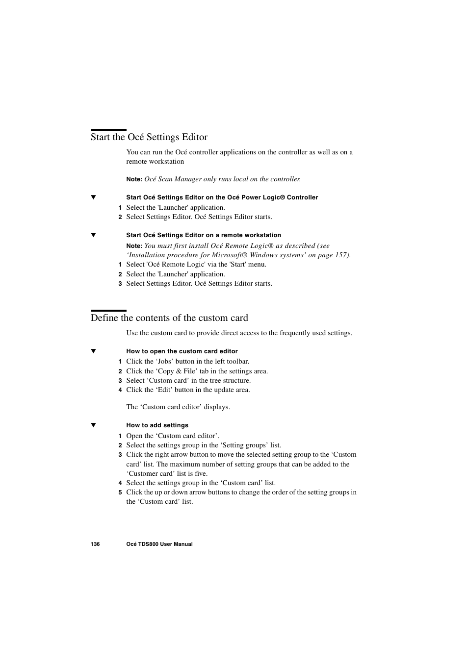 Start the océ settings editor, Define the contents of the custom card | IBM Oce TDS800 User Manual | Page 136 / 281