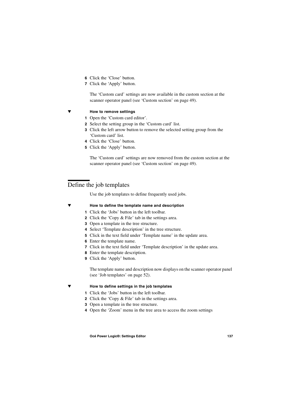 Define the job templates, Define the job templates 137 | IBM Oce TDS800 User Manual | Page 137 / 281