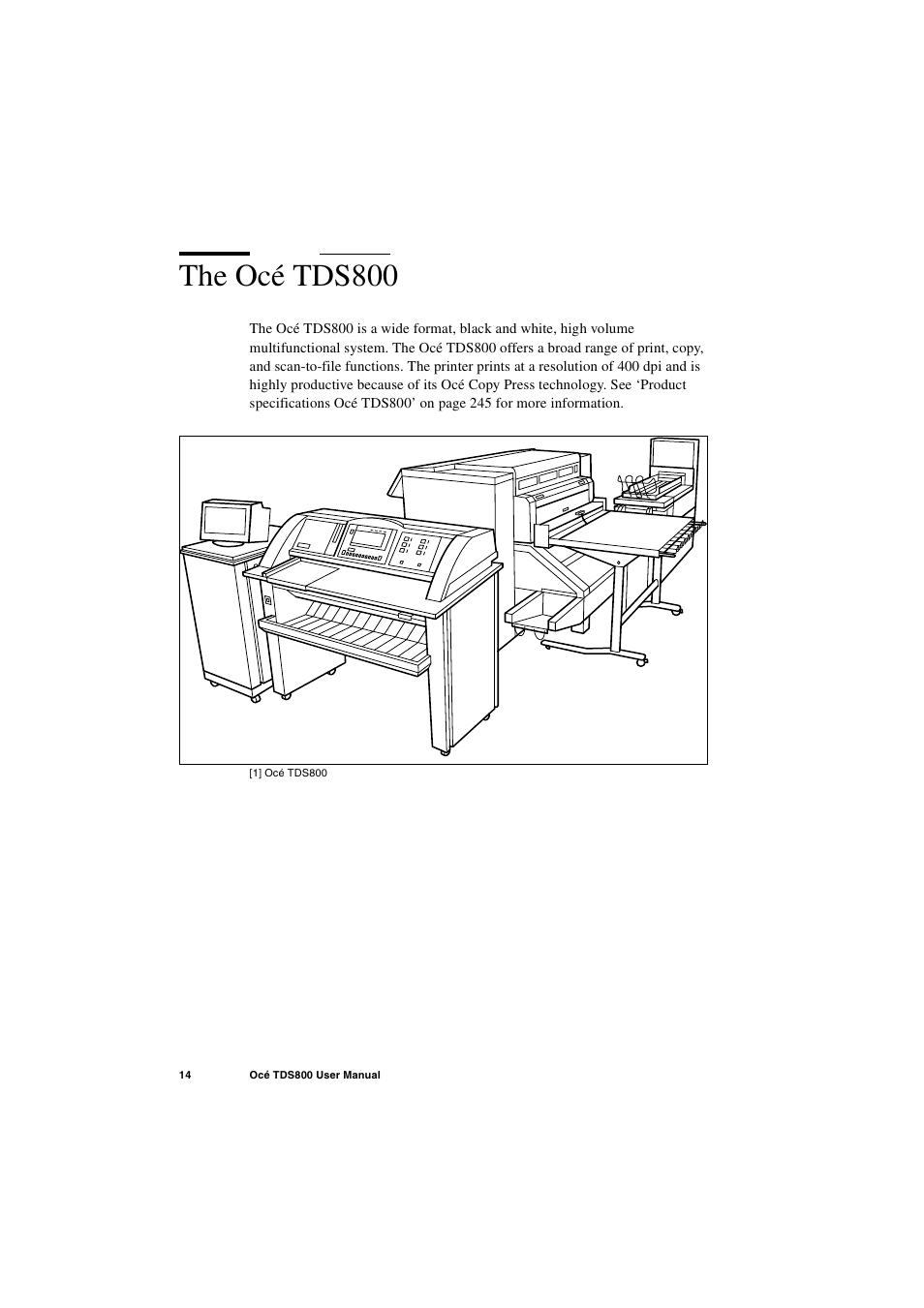 The océ tds800, The océ tds800 14 | IBM Oce TDS800 User Manual | Page 14 / 281