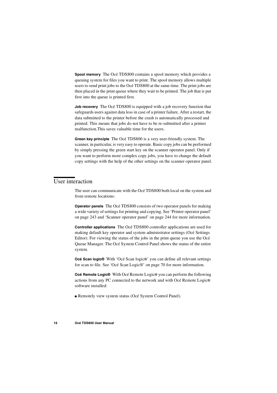 User interaction, User interaction 16 | IBM Oce TDS800 User Manual | Page 16 / 281