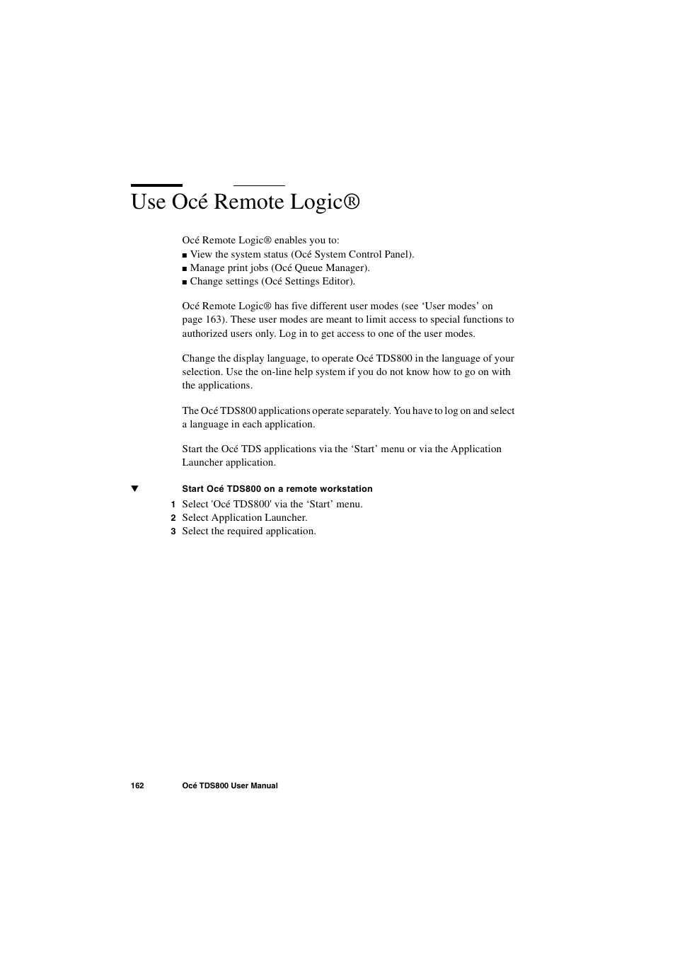 Use océ remote logic, Use océ remote logic® 162 | IBM Oce TDS800 User Manual | Page 162 / 281