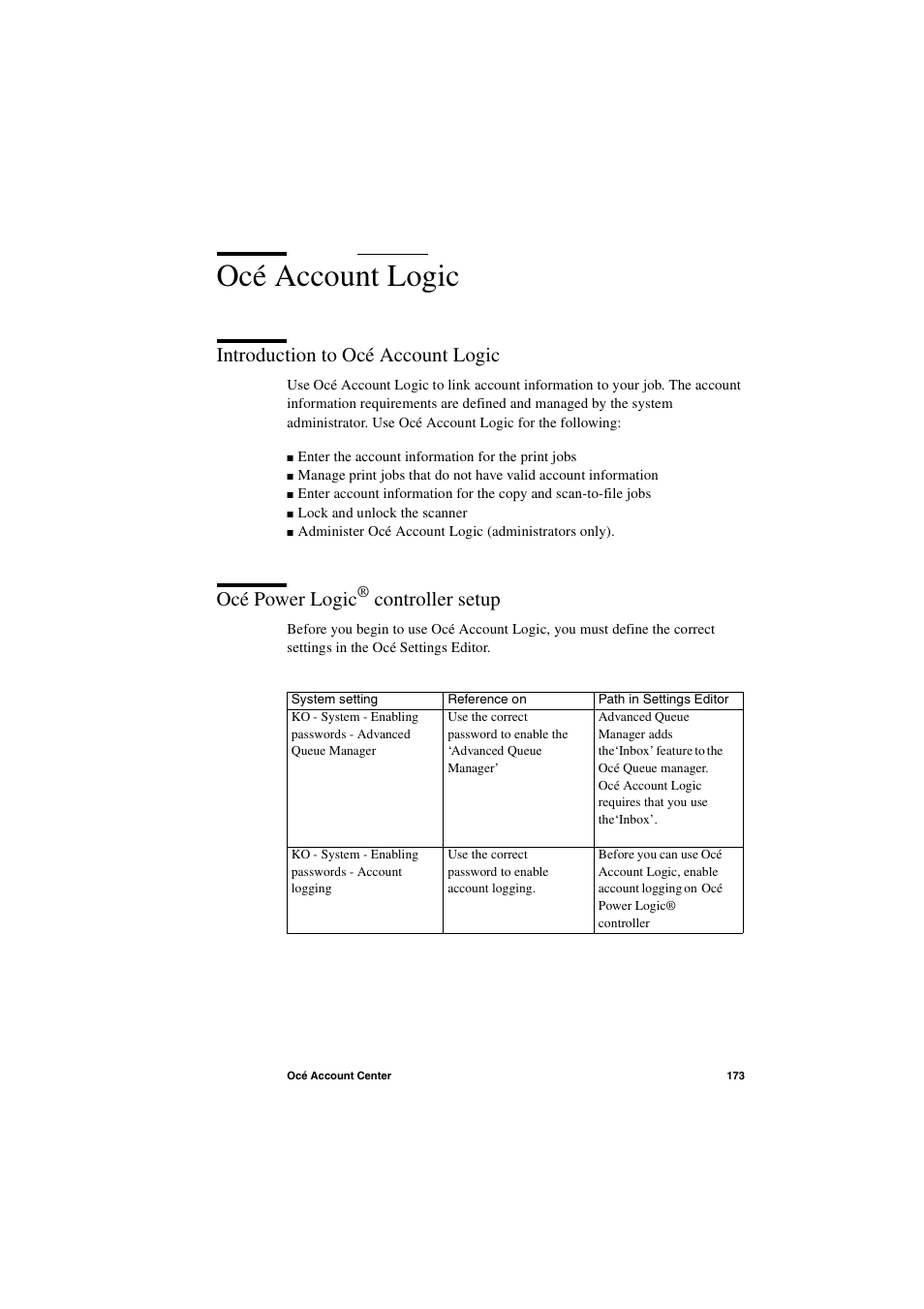 Océ account logic, Introduction to océ account logic, Océ power logic® controller setup | Océ account logic 173, Océ power logic, Controller setup | IBM Oce TDS800 User Manual | Page 173 / 281
