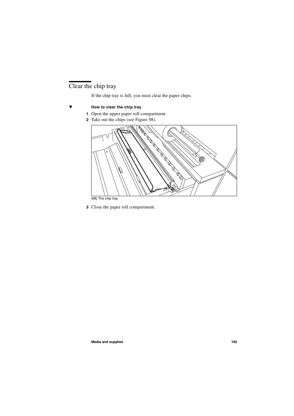 Clear the chip tray, Clear the chip tray 193 | IBM Oce TDS800 User Manual | Page 193 / 281