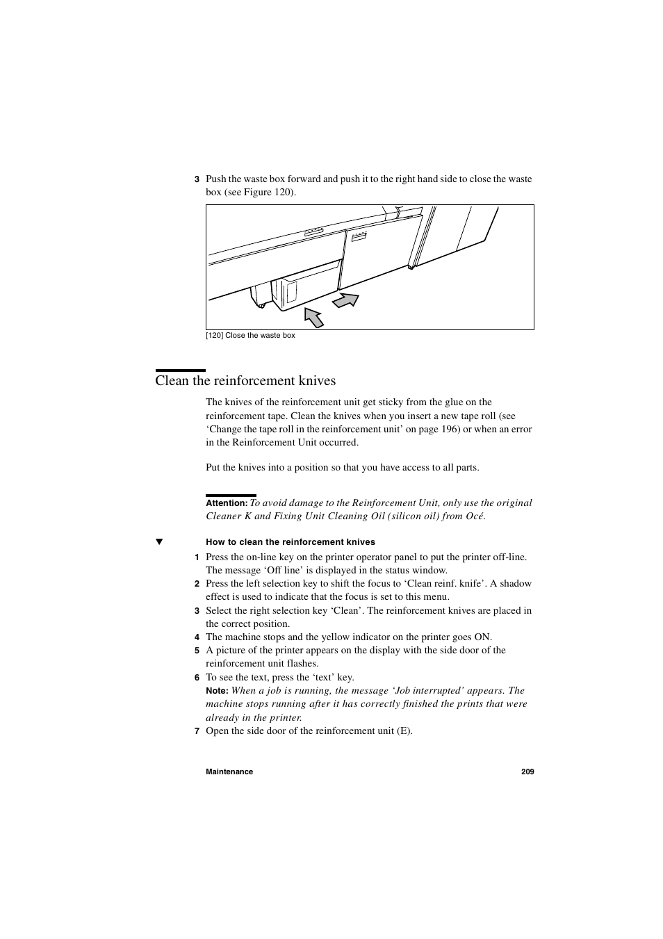 Clean the reinforcement knives, Clean the reinforcement knives 209 | IBM Oce TDS800 User Manual | Page 209 / 281