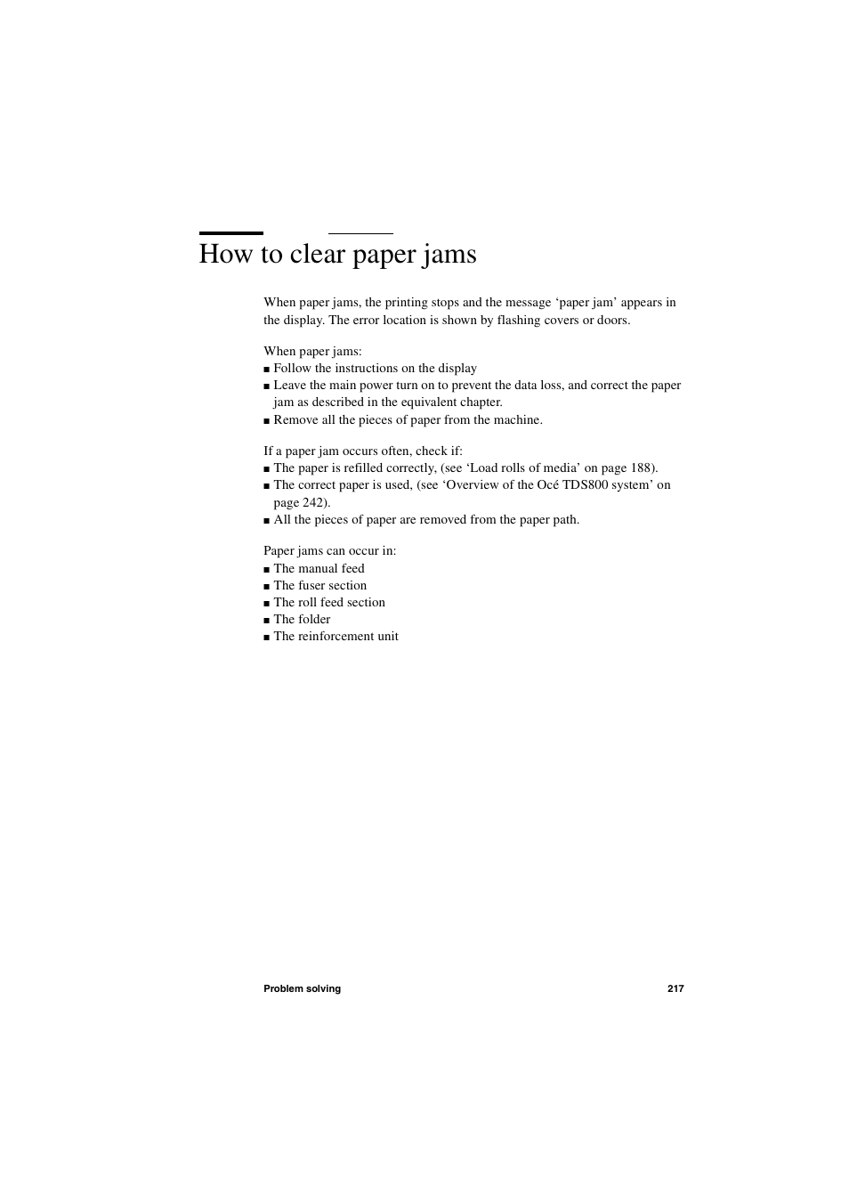 How to clear paper jams, How to clear paper jams 217 | IBM Oce TDS800 User Manual | Page 217 / 281