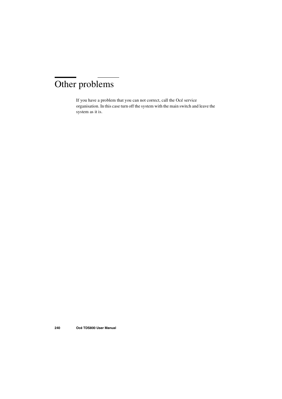 Other problems, Other problems 240 | IBM Oce TDS800 User Manual | Page 240 / 281