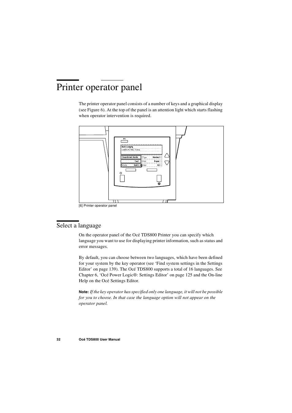 Printer operator panel, Select a language, Printer operator panel 32 | Select a language 32 | IBM Oce TDS800 User Manual | Page 32 / 281