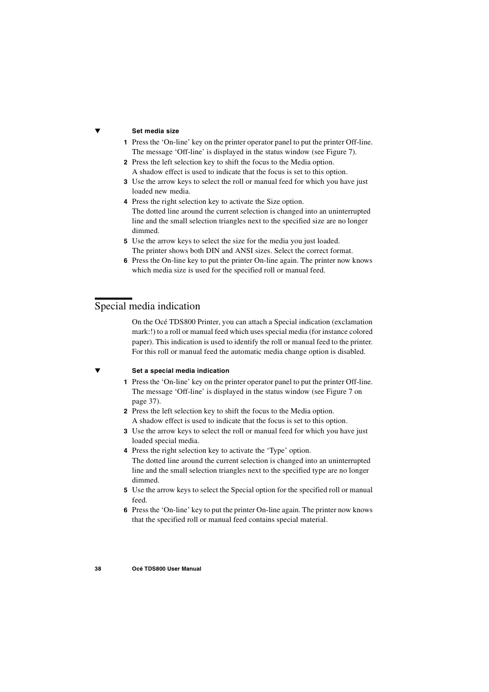 Special media indication, Special media indication 38 | IBM Oce TDS800 User Manual | Page 38 / 281