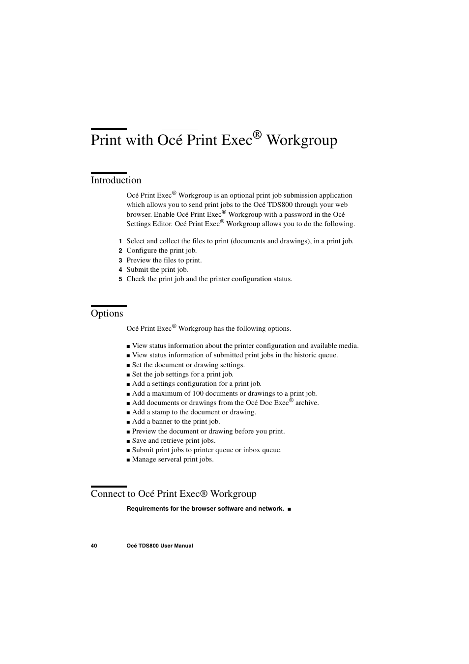 Print with océ print exec® workgroup, Introduction, Options | Connect to océ print exec® workgroup, Print with océ print exec® workgroup 40, Print with océ print exec, Workgroup | IBM Oce TDS800 User Manual | Page 40 / 281
