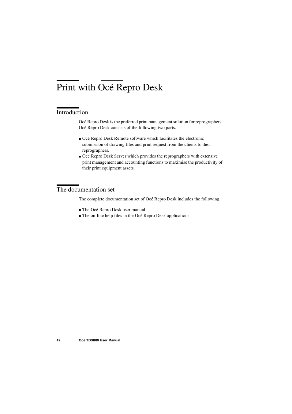 Print with océ repro desk, Introduction, The documentation set | Print with océ repro desk 42, Introduction 42 the documentation set 42, Zoom 78 | IBM Oce TDS800 User Manual | Page 42 / 281