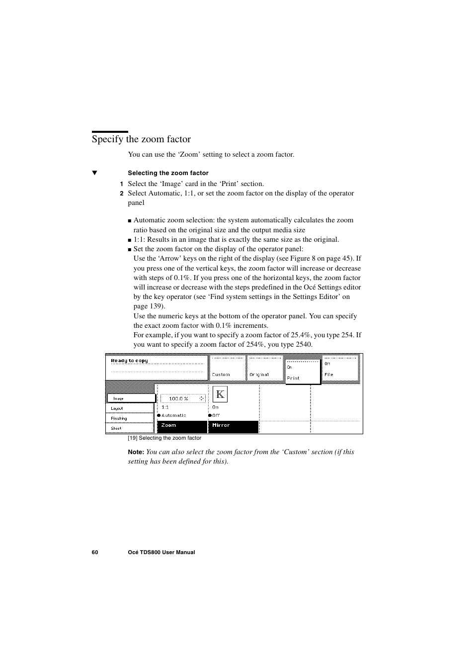 Specify the zoom factor, Specify the zoom factor 60 | IBM Oce TDS800 User Manual | Page 60 / 281