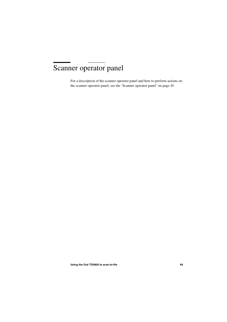 Scanner operator panel, Scanner operator panel 69 | IBM Oce TDS800 User Manual | Page 69 / 281