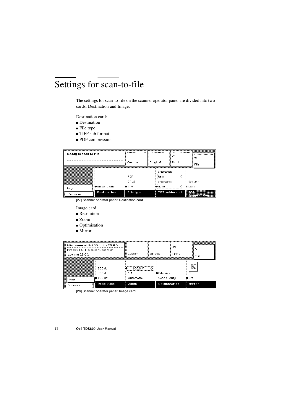 Settings for scan-to-file, Settings for scan-to-file 74 | IBM Oce TDS800 User Manual | Page 74 / 281