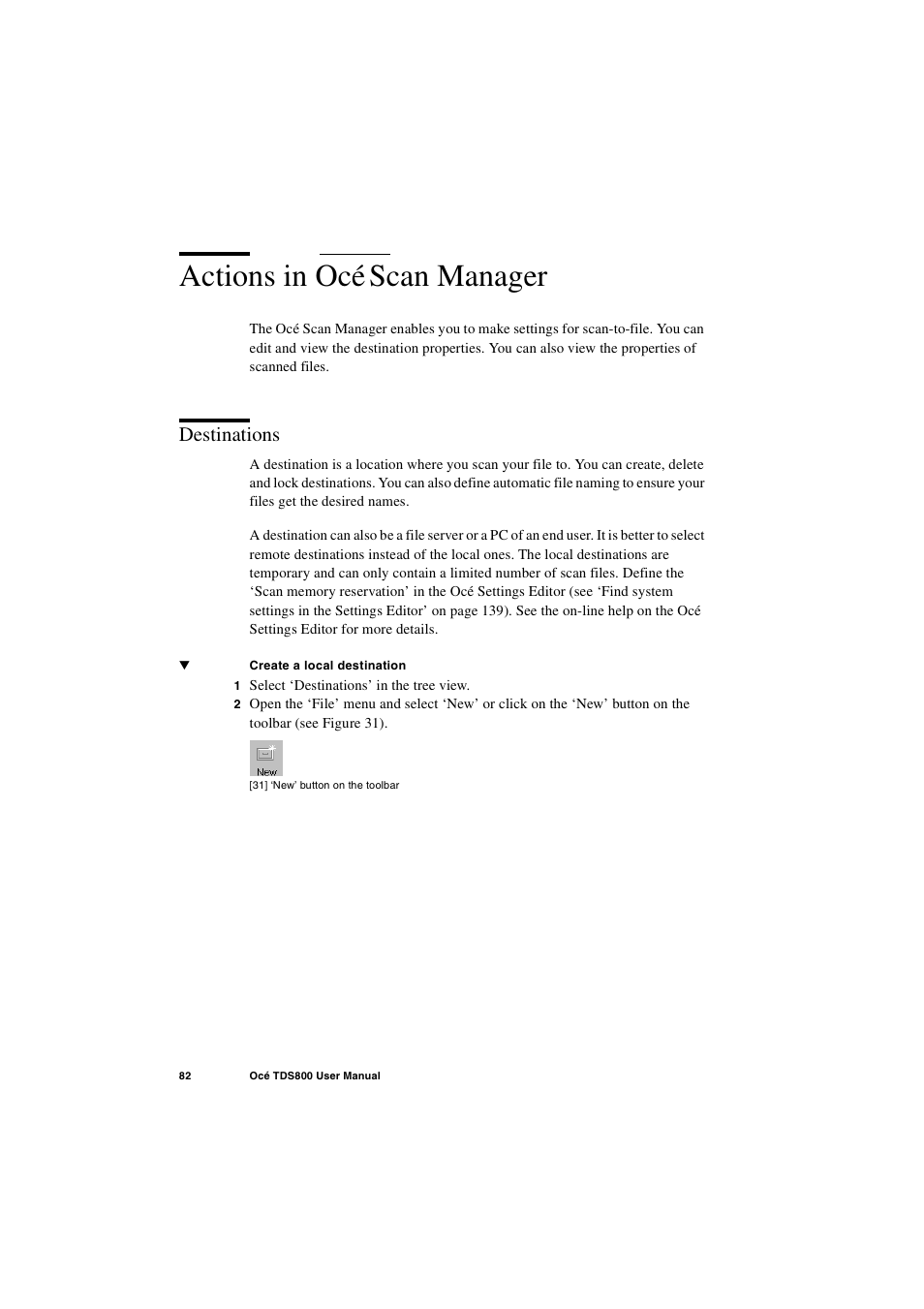 Actions in océ scan manager, Destinations, Actions in océ scan manager 82 | Destinations 82, Actions in océ, Scan manager | IBM Oce TDS800 User Manual | Page 82 / 281