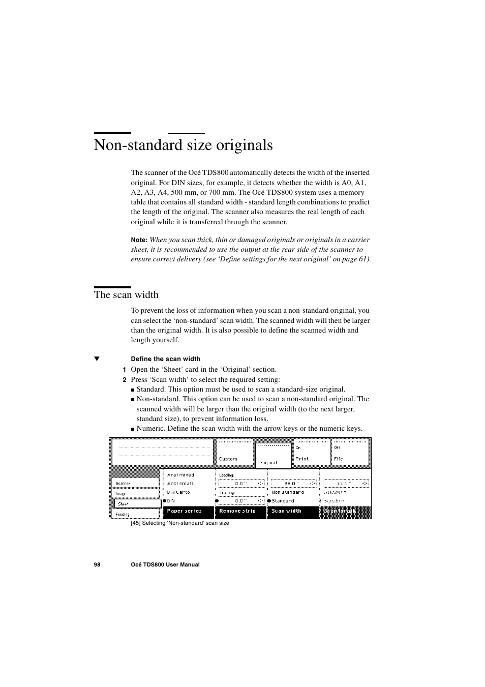 Non-standard size originals, The scan width, Non-standard size originals 98 | The scan width 98 | IBM Oce TDS800 User Manual | Page 98 / 281