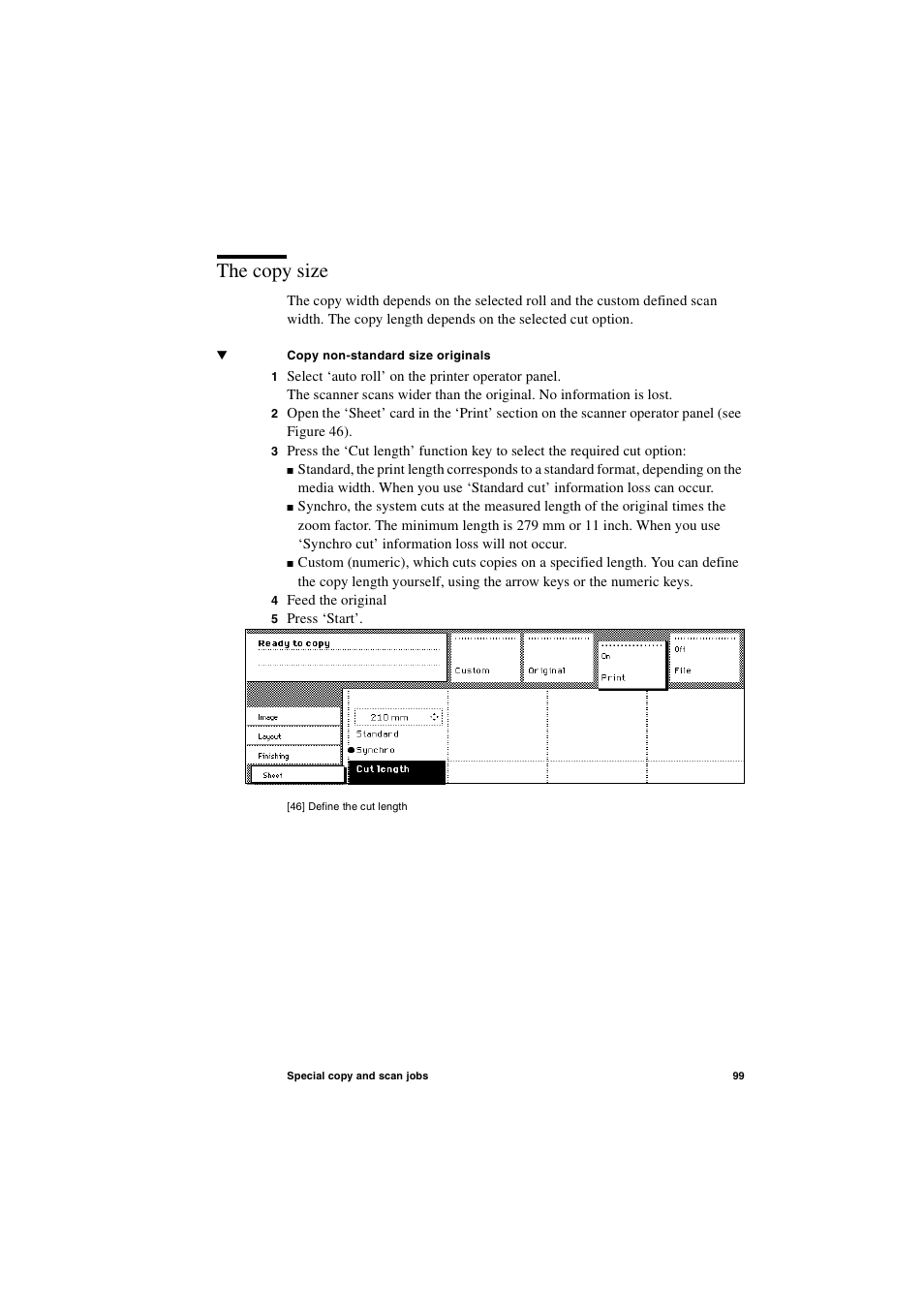 The copy size, The copy size 99 | IBM Oce TDS800 User Manual | Page 99 / 281