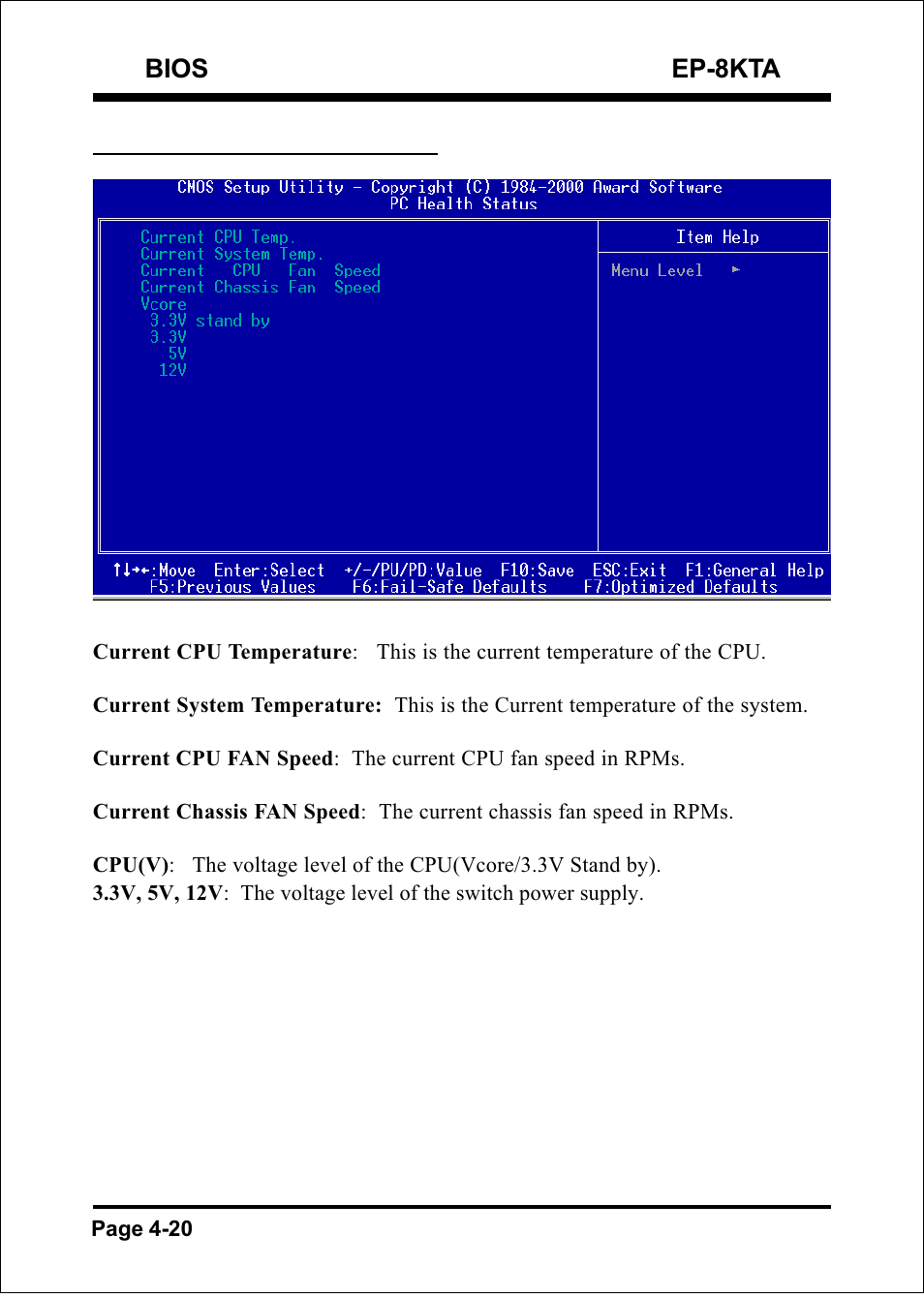 Bios ep-8kta, 7 pc health status, Page 4-20 | IBM EP-8KTA User Manual | Page 46 / 73