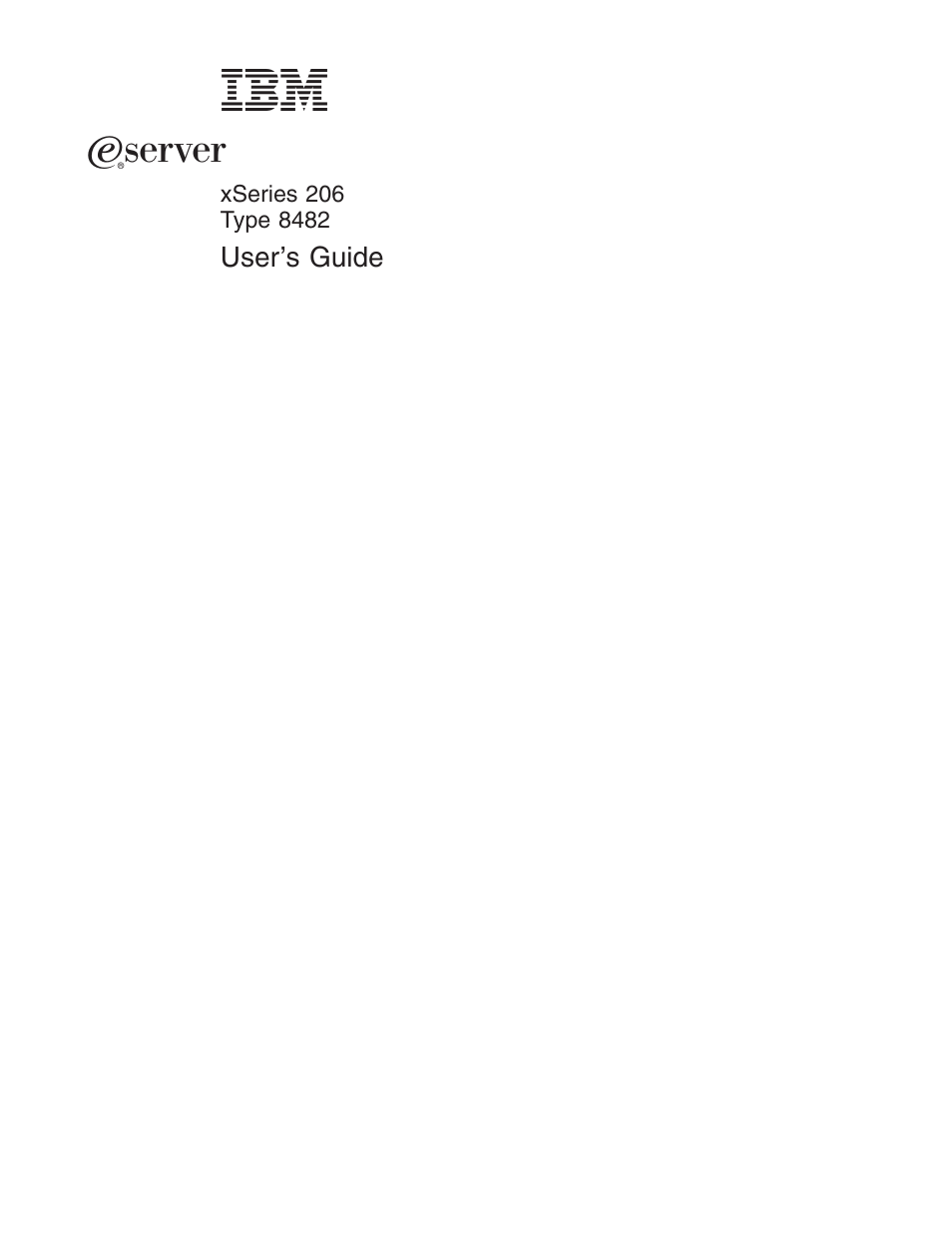 Erserver, User’s, Guide | IBM 206 User Manual | Page 3 / 58