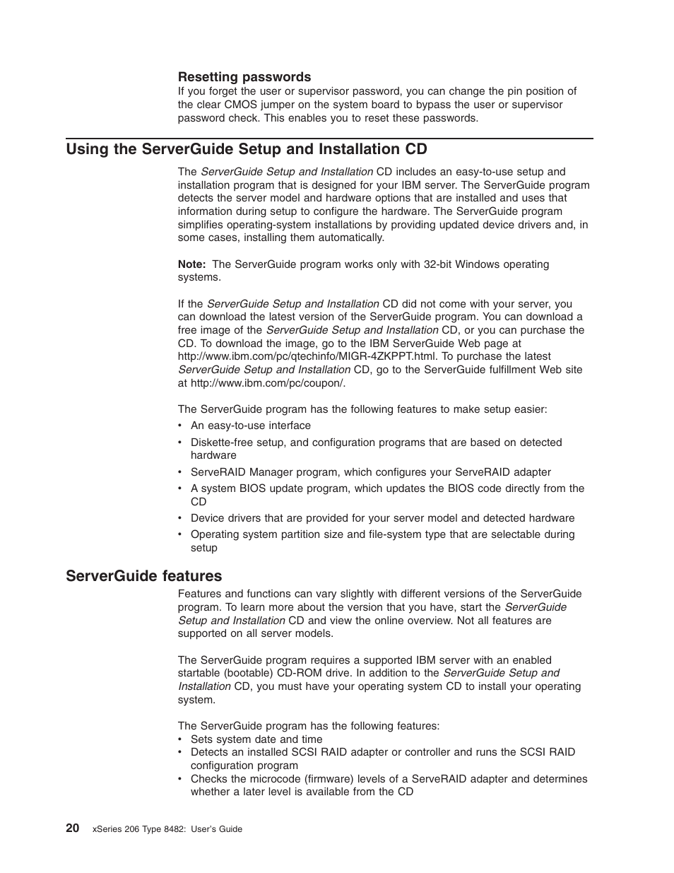 Resetting passwords, Using the serverguide setup and installation cd, Serverguide features | Using, Serverguide, Setup, Installation, Features | IBM 206 User Manual | Page 32 / 58