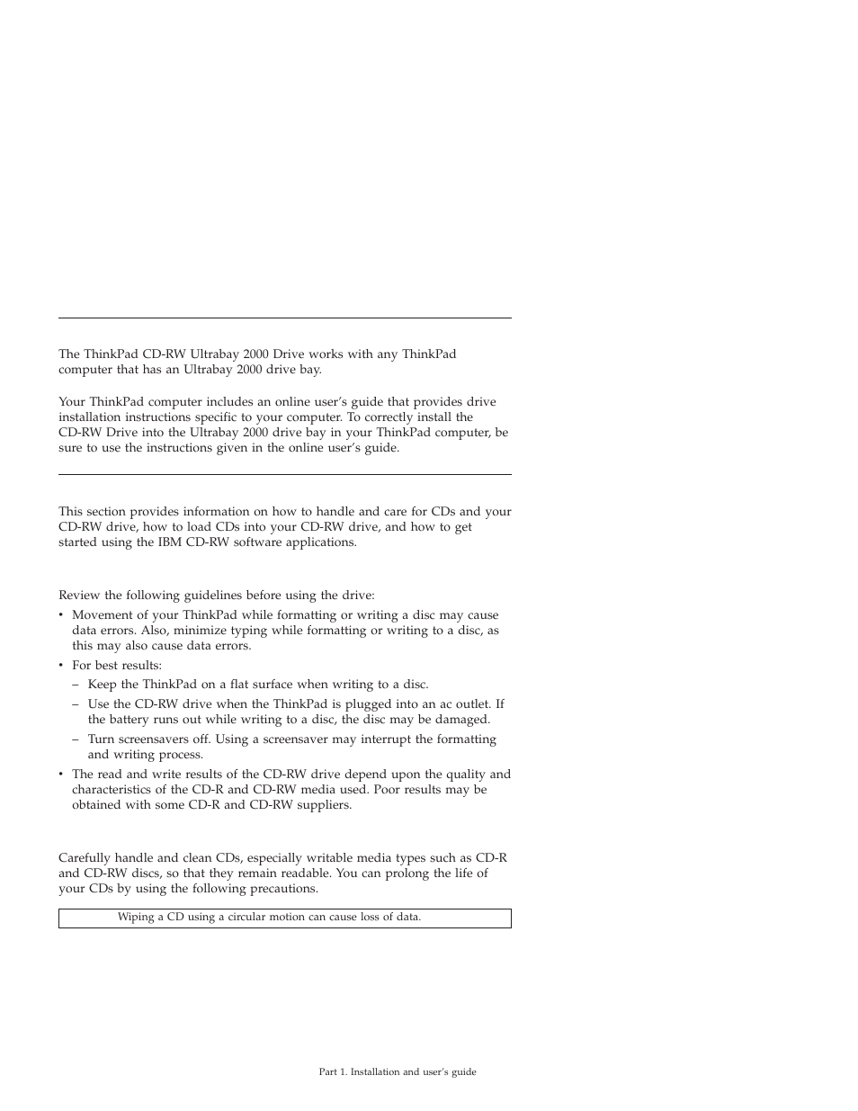 Installing the drive, Using the drive, Before you begin | Handling and caring for a cd | IBM THINKPAD 2000 User Manual | Page 11 / 88