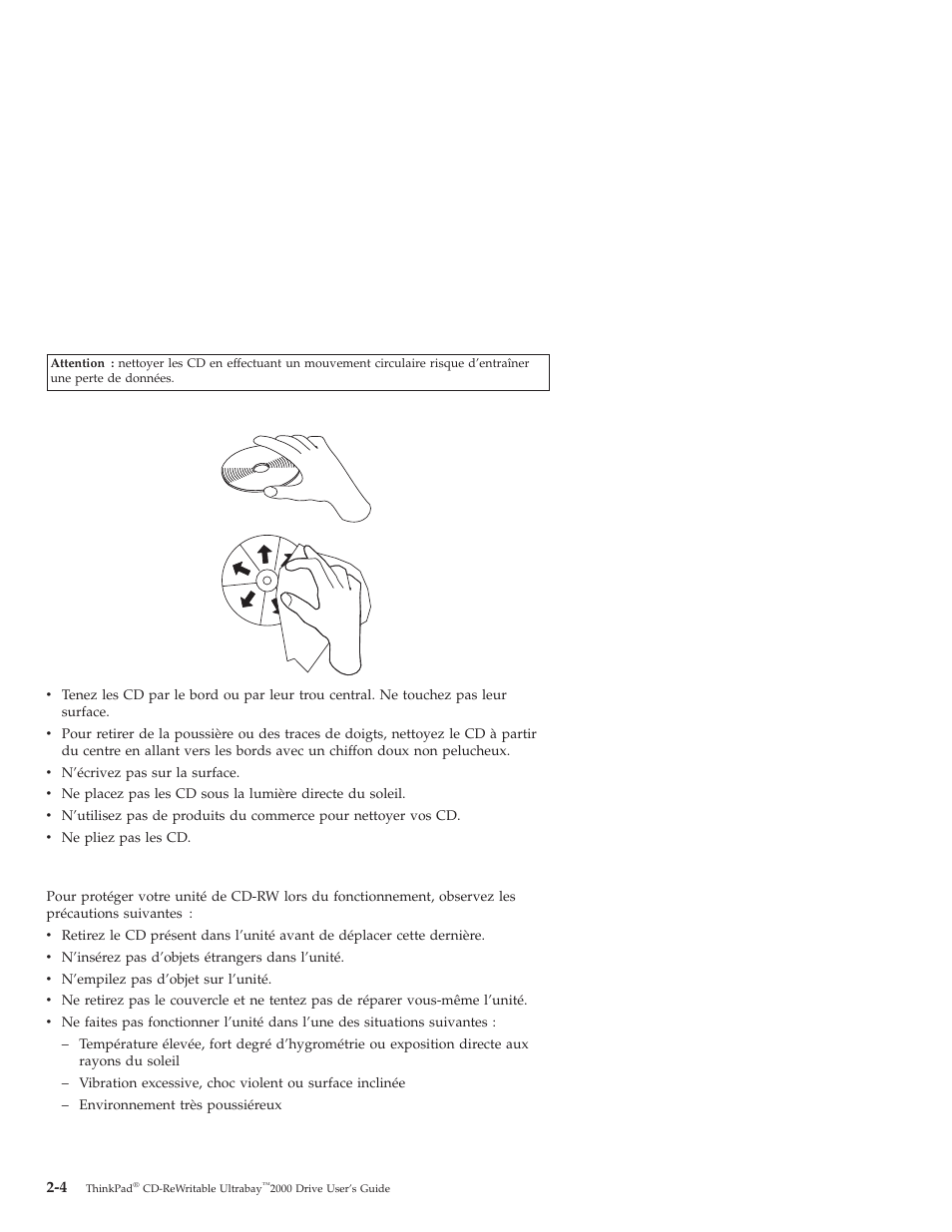 Précautions d’utilisation pour l’unité de cd-rw | IBM THINKPAD 2000 User Manual | Page 20 / 88