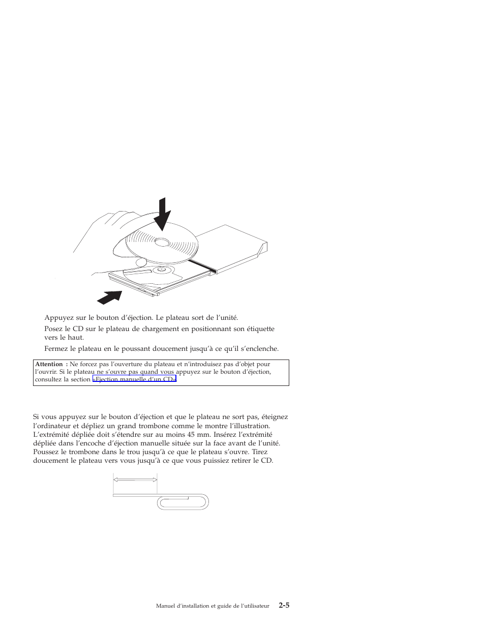 Chargement d’un cd, Ejection manuelle d’un cd | IBM THINKPAD 2000 User Manual | Page 21 / 88