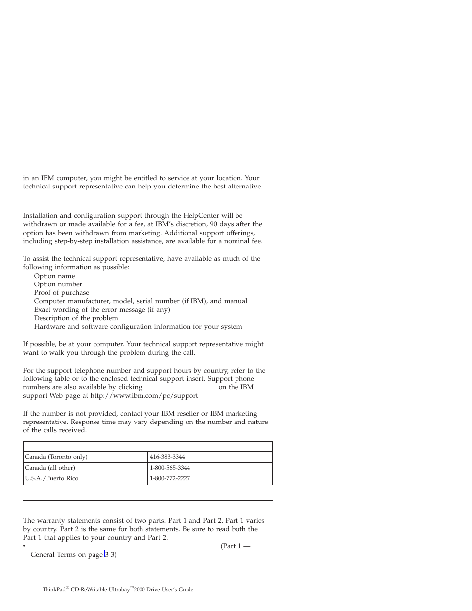 Telephone technical support, Appendix c. warranty statements | IBM THINKPAD 2000 User Manual | Page 68 / 88