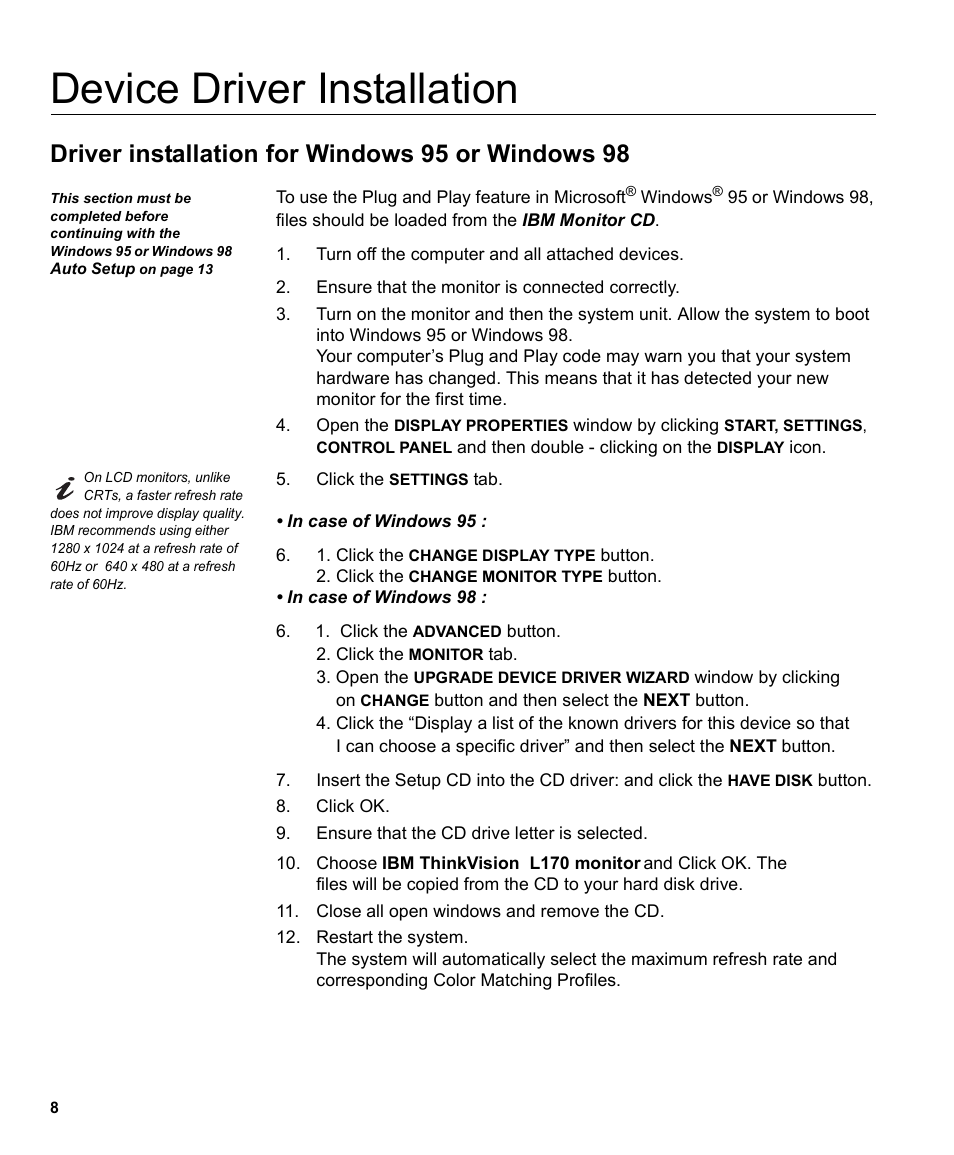 Device driver installation, Driver installation for windows 95 or windows 98 | IBM L170m User Manual | Page 10 / 32