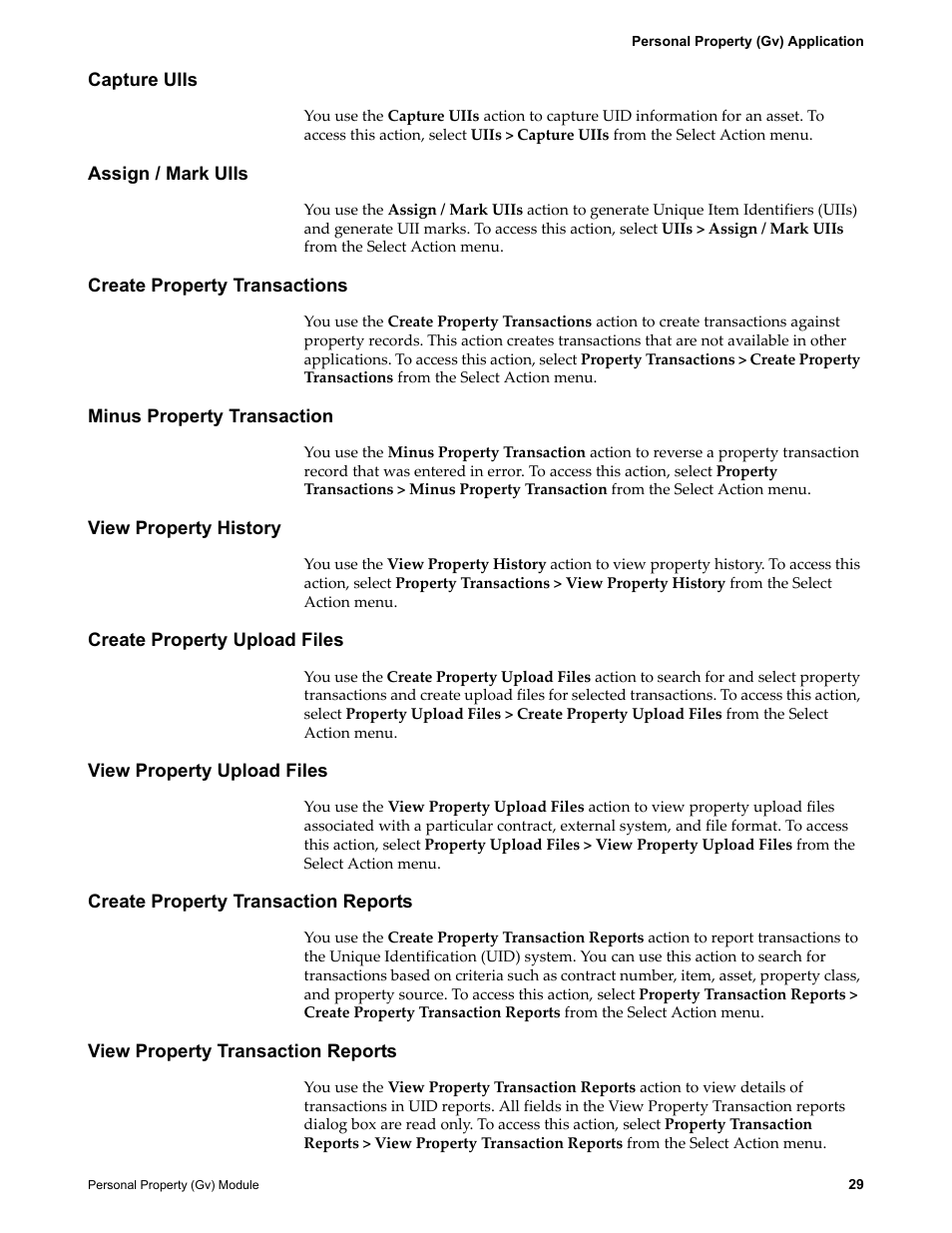 Capture uiis, Assign / mark uiis, Create property transactions | Minus property transaction, View property history, Create property upload files, View property upload files, Create property transaction reports, View property transaction reports | IBM TIVOLI SC23-8765-00 User Manual | Page 39 / 74