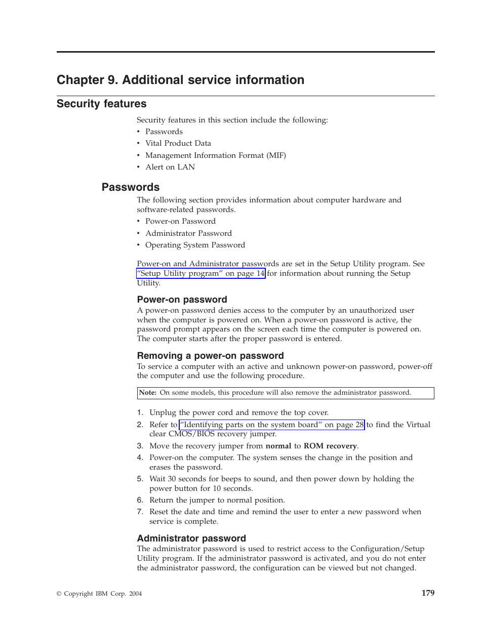 Chapter 9. additional service information, Security features, Passwords | Power-on password, Removing a power-on password, Administrator password, Chapter, Additional, Service, Information | IBM 2292 User Manual | Page 185 / 230